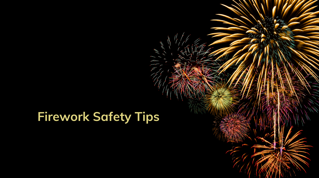 Firework Safety Tips | Joplin, MO.