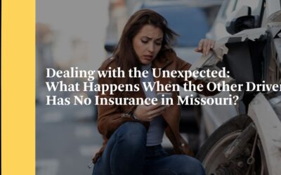 Dealing with the Unexpected: What Happens When the Other Driver Has No Insurance in Missouri?