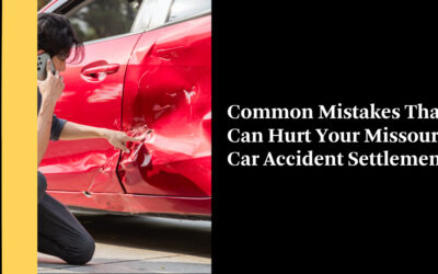 Common Mistakes That Can Hurt Your Missouri Car Accident Settlement
